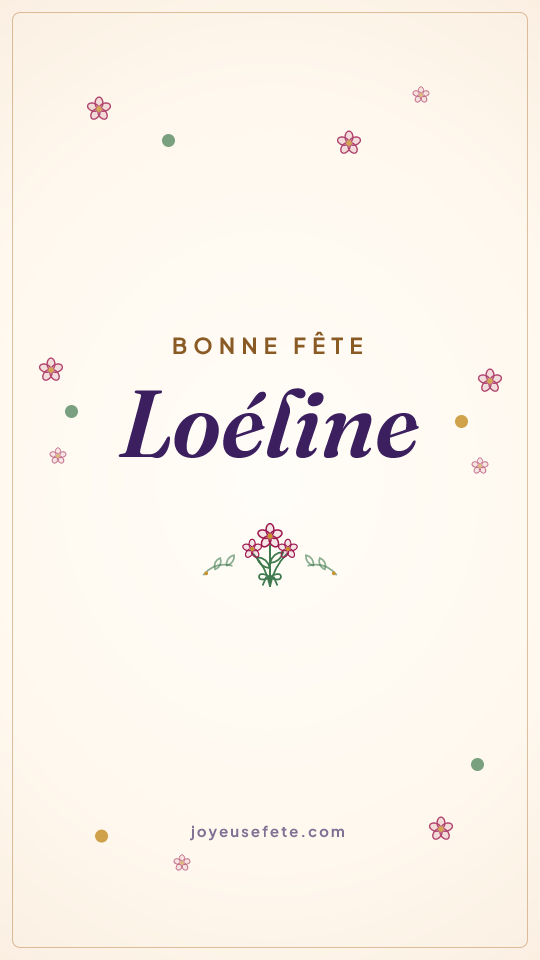 Image « Bonne fête Loéline » au format story