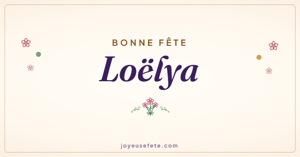Image « Bonne fête Loëlya » au format large