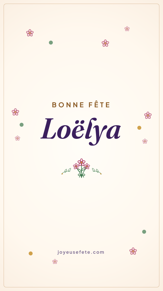 Image « Bonne fête Loëlya » au format story