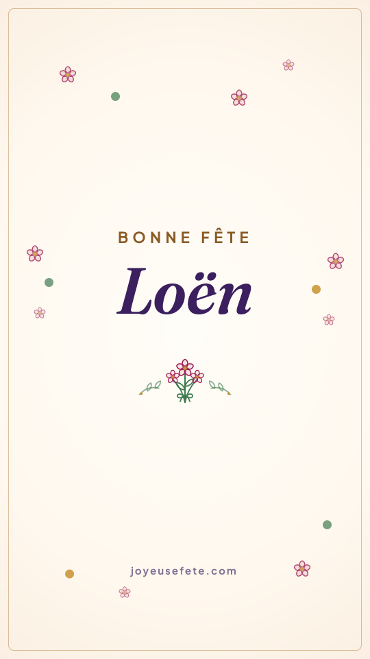 Image « Bonne fête Loën » au format story