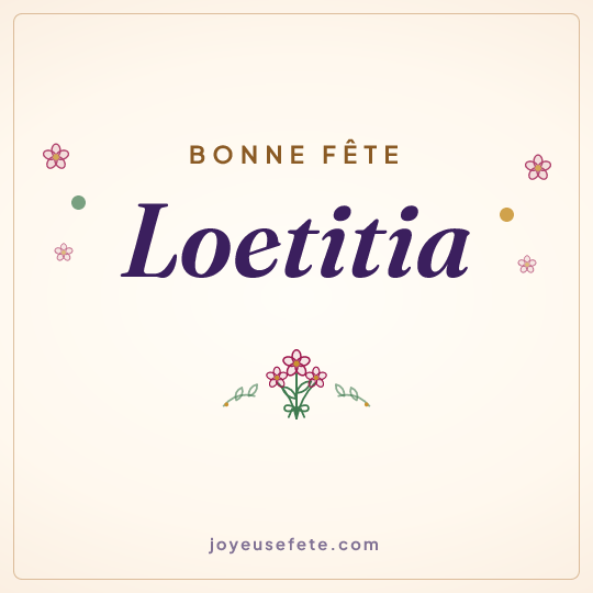 Image carrée « Bonne fête Loetitia » pour WhatsApp