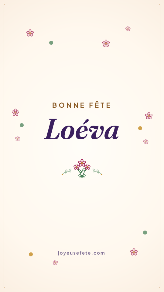 Image « Bonne fête Loéva » au format story