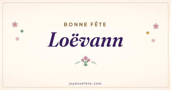 Image « Bonne fête Loëvann » au format large