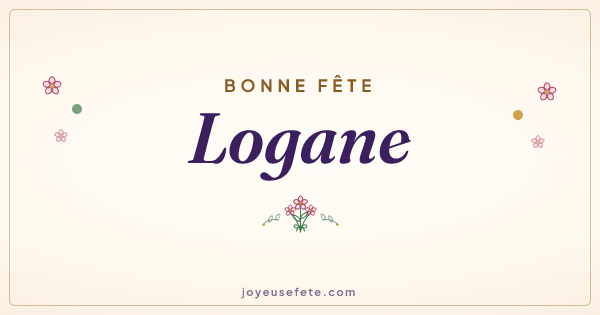 Image « Bonne fête Logane » au format large