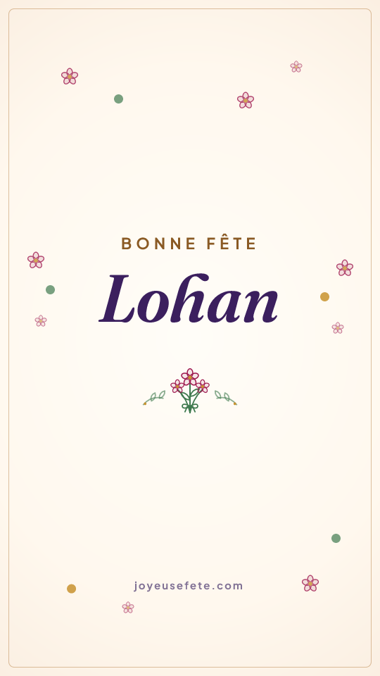 Image « Bonne fête Lohan » au format story