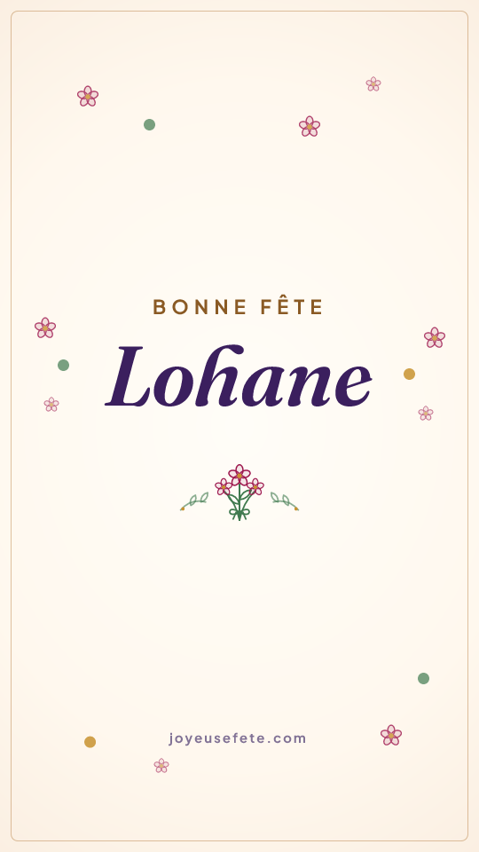 Image « Bonne fête Lohane » au format story