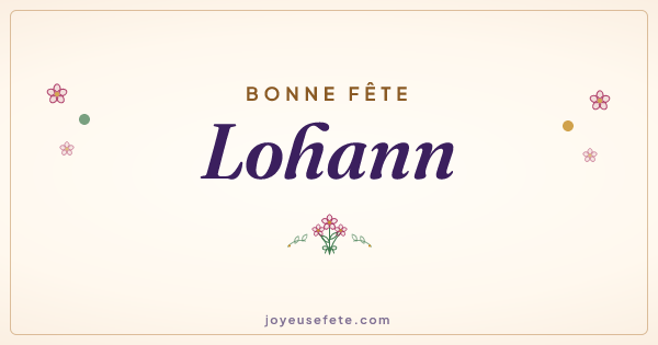 Image « Bonne fête Lohann » au format large