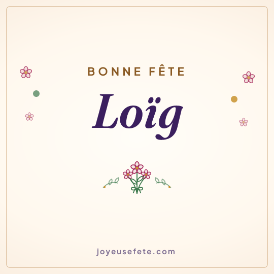 Image carrée « Bonne fête Loïg » pour WhatsApp