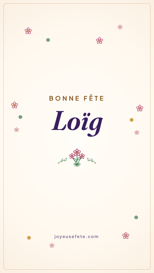 Image « Bonne fête Loïg » au format story