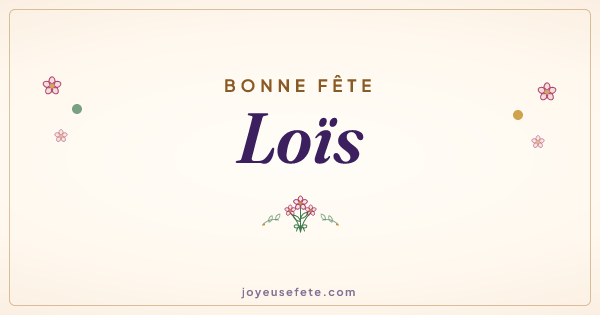 Image « Bonne fête Loïs » au format large
