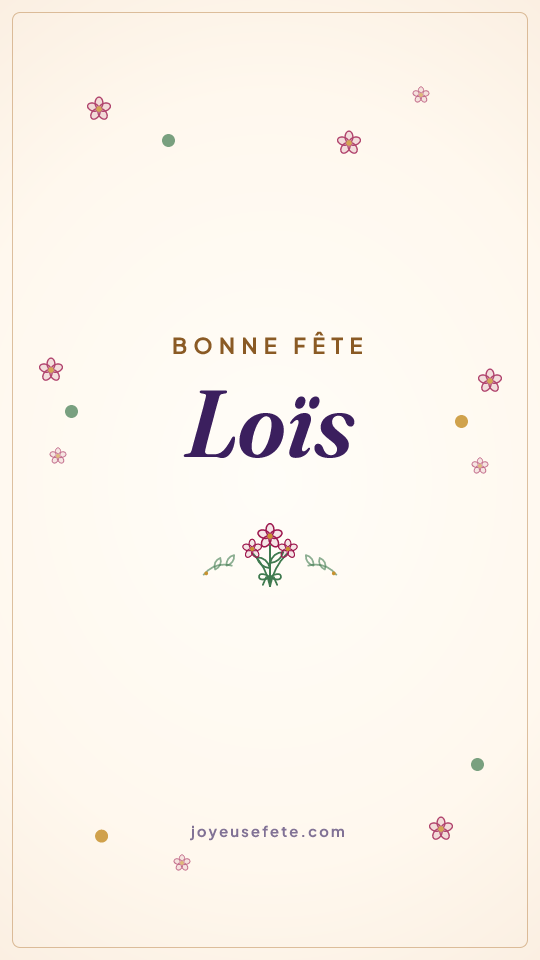 Image « Bonne fête Loïs » au format story