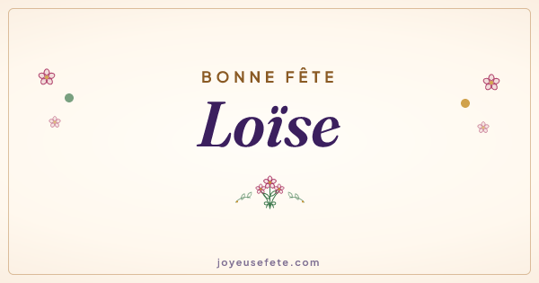 Image « Bonne fête Loïse » au format large