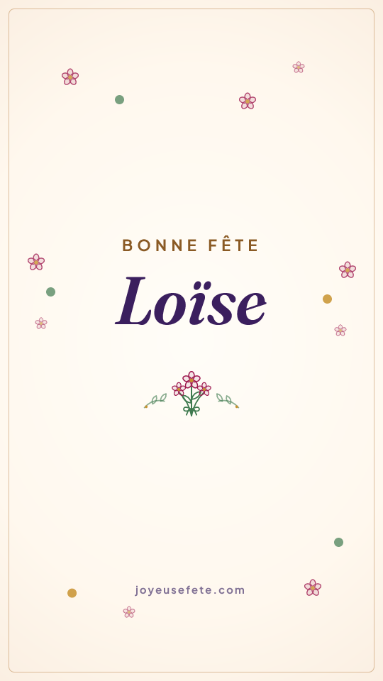 Image « Bonne fête Loïse » au format story
