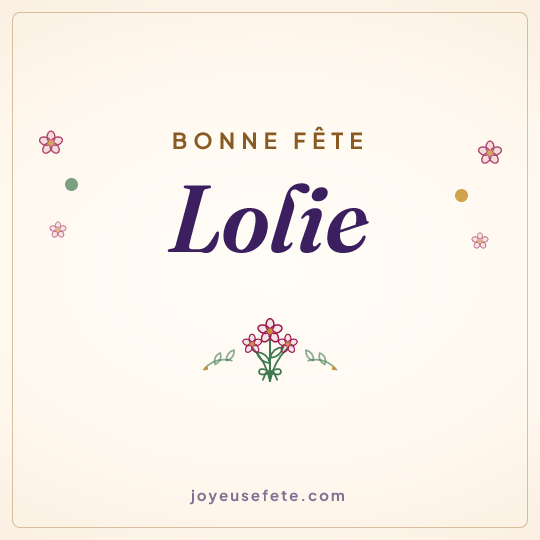 Image carrée « Bonne fête Lolie » pour WhatsApp
