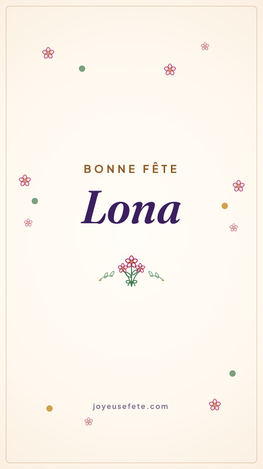 Image « Bonne fête Lona » au format story
