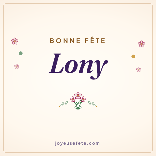 Image carrée « Bonne fête Lony » pour WhatsApp