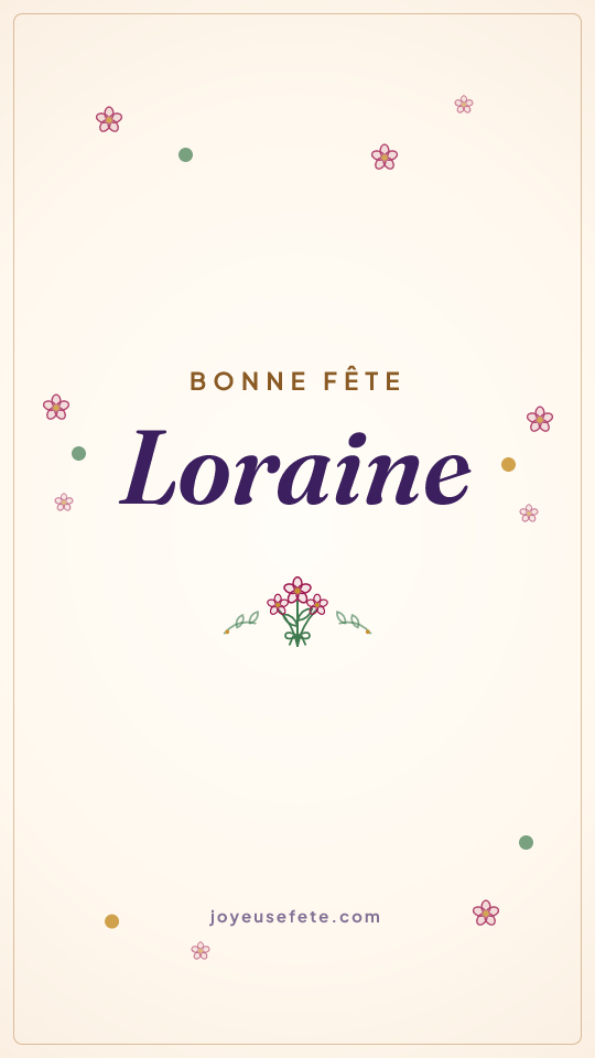 Image « Bonne fête Loraine » au format story