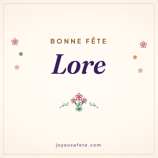Image carrée « Bonne fête Lore » pour WhatsApp