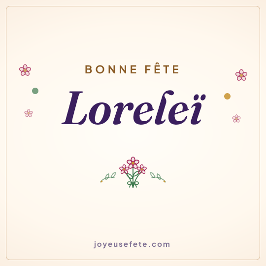Image carrée « Bonne fête Loreleï » pour WhatsApp