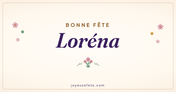 Image « Bonne fête Loréna » au format large