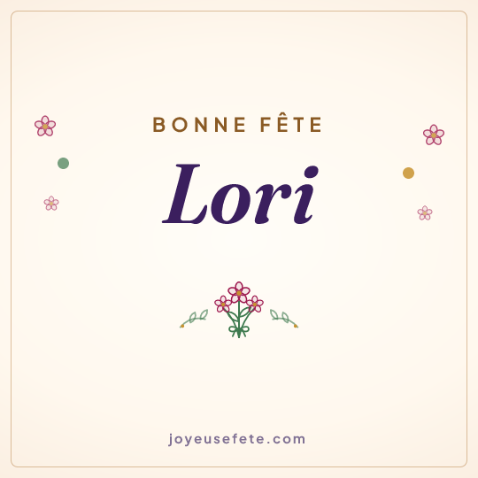 Image carrée « Bonne fête Lori » pour WhatsApp