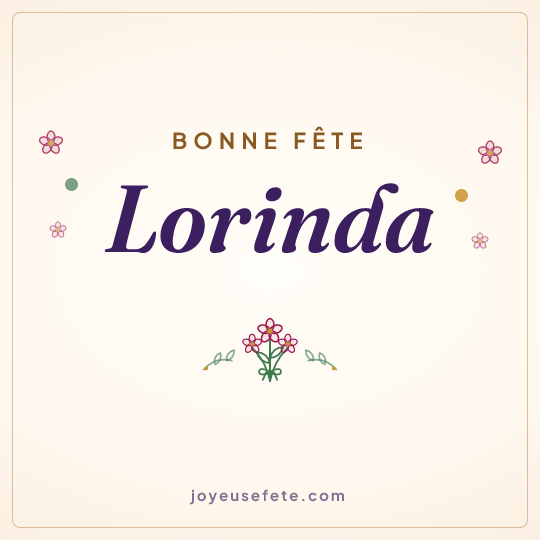 Image carrée « Bonne fête Lorinda » pour WhatsApp