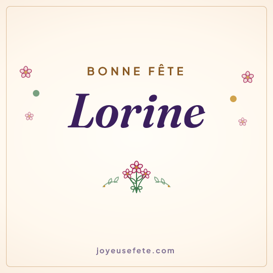 Image carrée « Bonne fête Lorine » pour WhatsApp