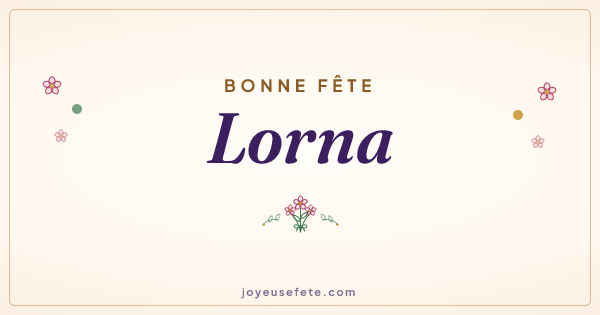 Image « Bonne fête Lorna » au format large