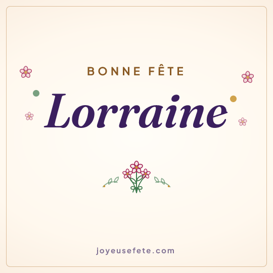 Image carrée « Bonne fête Lorraine » pour WhatsApp