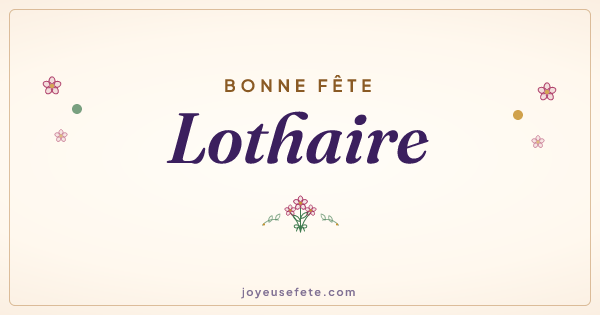 Image « Bonne fête Lothaire » au format large