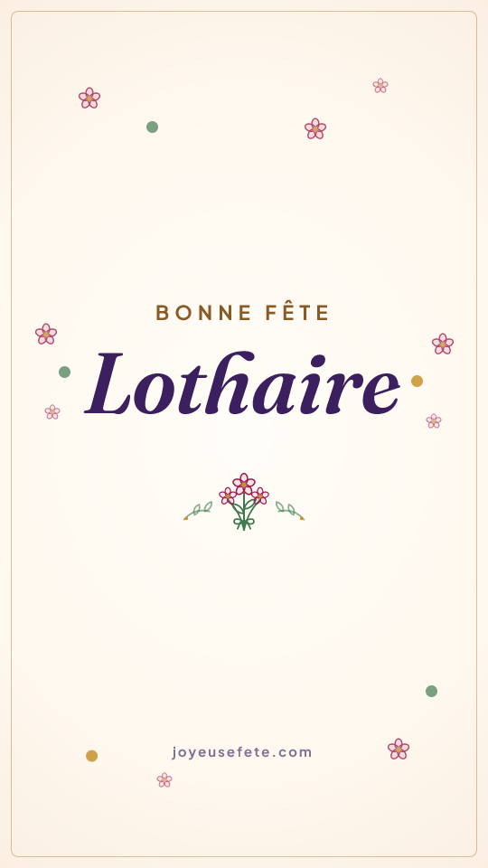 Image « Bonne fête Lothaire » au format story