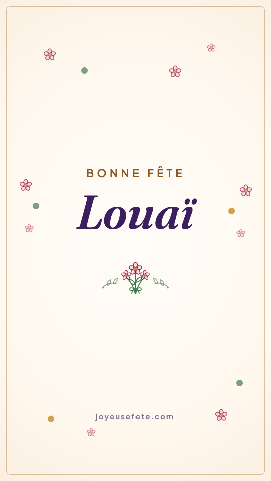Image « Bonne fête Louaï » au format story