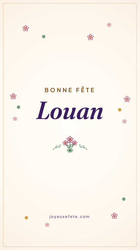 Image « Bonne fête Louan » au format story