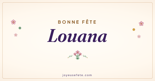 Image « Bonne fête Louana » au format large