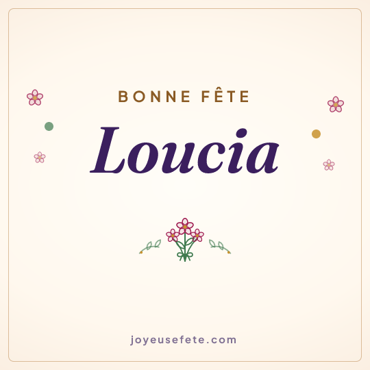 Image carrée « Bonne fête Loucia » pour WhatsApp