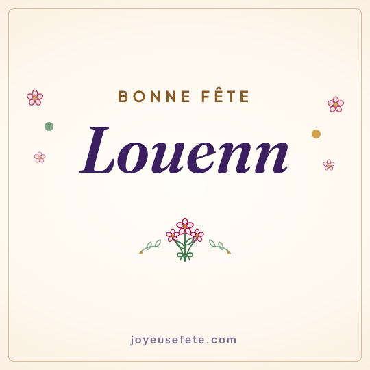 Image carrée « Bonne fête Louenn » pour WhatsApp