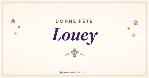 Image « Bonne fête Louey » au format large