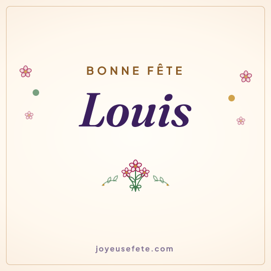 Image carrée « Bonne fête Louis » pour WhatsApp