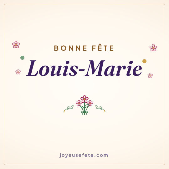 Image carrée « Bonne fête Louis-Marie » pour WhatsApp
