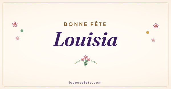 Image « Bonne fête Louisia » au format large