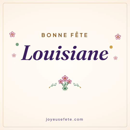 Image carrée « Bonne fête Louisiane » pour WhatsApp