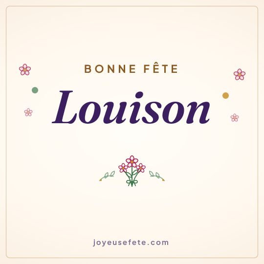 Image carrée « Bonne fête Louison » pour WhatsApp
