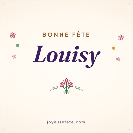 Image carrée « Bonne fête Louisy » pour WhatsApp