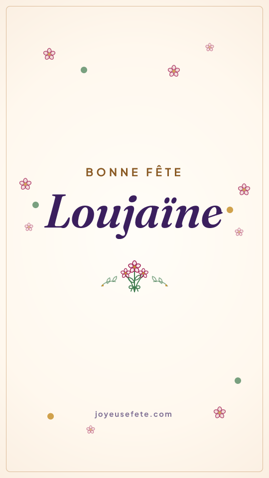 Image « Bonne fête Loujaïne » au format story