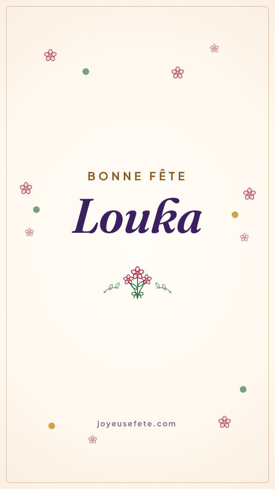Image « Bonne fête Louka » au format story