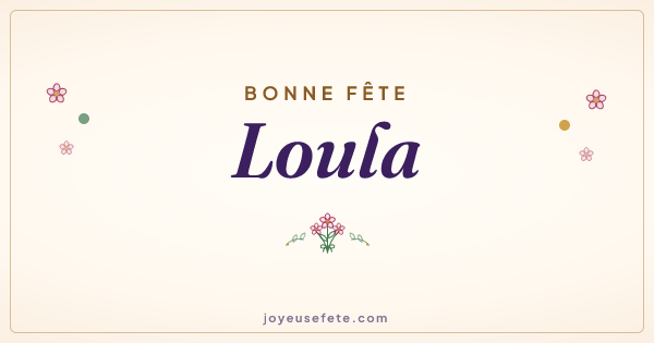 Image « Bonne fête Loula » au format large