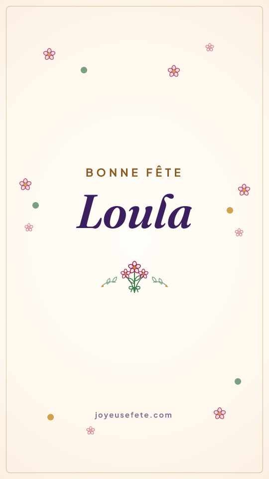 Image « Bonne fête Loula » au format story