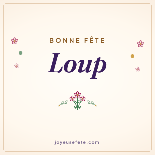 Image carrée « Bonne fête Loup » pour WhatsApp
