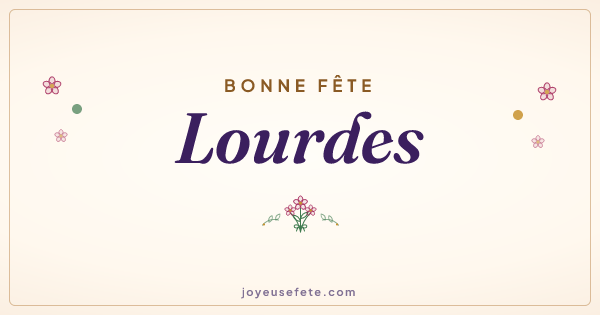 Image « Bonne fête Lourdes » au format large