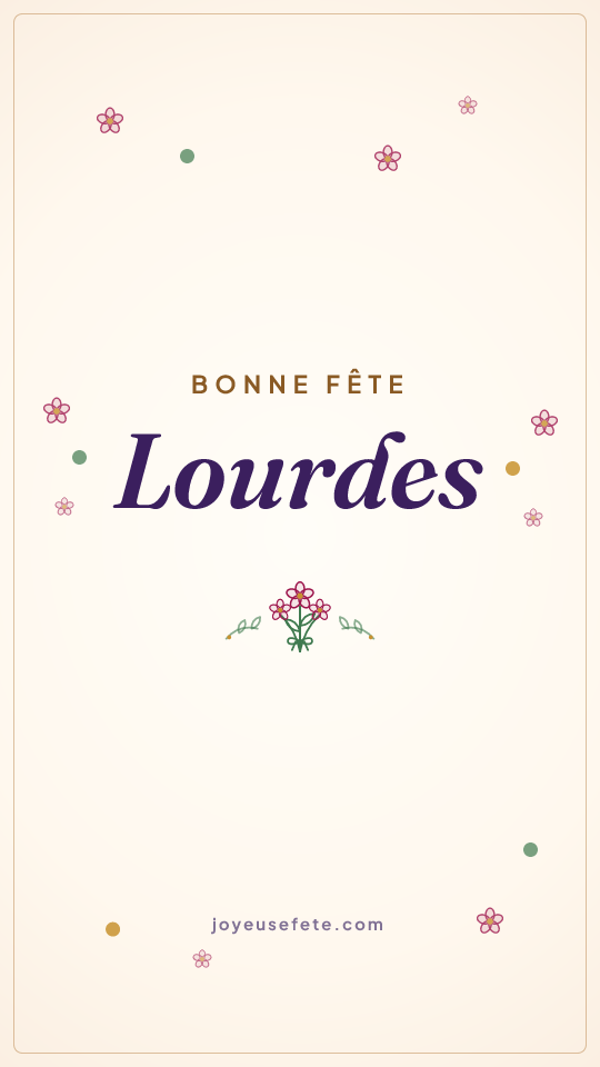 Image « Bonne fête Lourdes » au format story